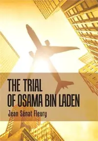 在飛比找三民網路書店優惠-The Trial of Osama Bin Laden