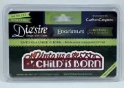 CRAFTER’S COMPANION DIE’SIRE EDGEABLES Metal Die, UNTO US A CHILD IS BORN - NEW!