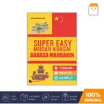 LA2008 [READY] BUKU SUPER EASY MUDAH KUASAI BAHASA MANDARIN