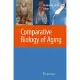 The Comparative Biology of Aging