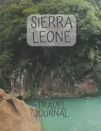 在飛比找博客來優惠-Sierra Leone Travel Journal: A