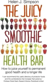 在飛比找三民網路書店優惠-The Juicy Smoothie Health Bar：