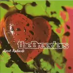 THE BREEDERS - LAST SPLASH 30TH ANNIVERSARY 3LP