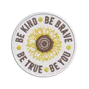 Be Kind Be Brave Be True Be You Patch Embroidered Iron-on Applique for Clothing