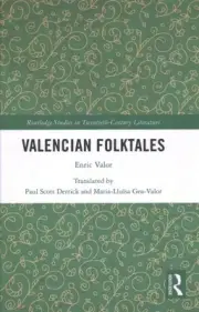 Valencian Folktales : Enric Valor, Hardcover by Valor, Enric; Derrick, Paul S...