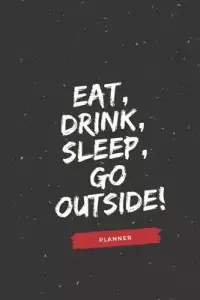 在飛比找博客來優惠-Eat, Drink, Sleep, Go Outside!