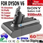 9500mAh Battery For Dyson V6 DC58 DC59 DC61 DC62 Animal SV03 SV04 SV06 SV09 DC72