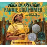 VOICE OF FREEDOM ― FANNIE LOU HAMER; THE SPIRIT OF THE CIVIL RIGHTS MOVEMENT/CAROLE BOSTON WEATHERFORD【禮筑外文書店】