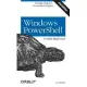 Windows Powershell Pocket Reference