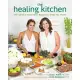 The Healing Kitchen: 175+ Quick & Easy Paleo Recipes to Help You Thrive