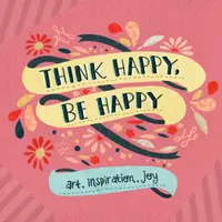 在飛比找誠品線上優惠-Think Happy, Be Happy: Art, In