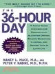 The 36 hour Day: A Family Guide to Caring for Persons With Alzheimer Disease, Related Dementing Illnesses, and Memory Loss in Later Life