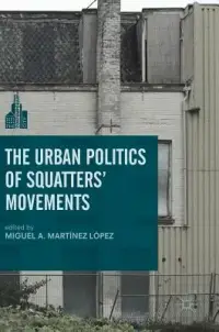 在飛比找博客來優惠-The Urban Politics of Squatter