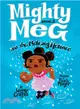 Mighty Meg and the Melting Menace