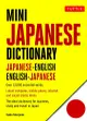 Mini Japanese Dictionary: Japanese-English, English-Japanese