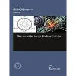 PHYSICS AT THE LARGE HADRON COLLIDER