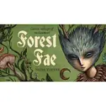 FOREST FAE MESSAGES: CURIOUS MESSAGES OF ENCHANTMENT