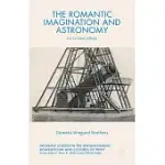 THE ROMANTIC IMAGINATION AND ASTRONOMY: ON ALL SIDES INFINITY