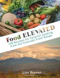 在飛比找博客來優惠-Food ELEVATED: 100 Recipes for