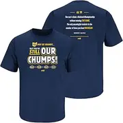 Our Chumps! T-Shirt for Michigan College Fans (SM-5XL)