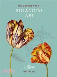 在飛比找三民網路書店優惠-The Golden Age of Botanical Ar