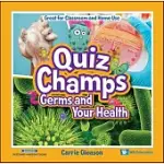 GERMS AND YOUR HEALTH