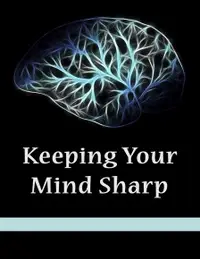 在飛比找Readmoo電子書優惠-Keeping Your Mind Sharp as You