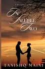 Infallible Two: Starlit Love: Love is unpredictable, but their bond is