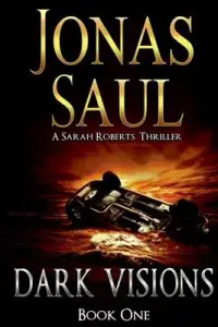 在飛比找博客來優惠-Dark Visions: A Sarah Roberts 