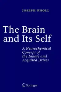在飛比找博客來優惠-The Brain And Its Self: A Neur