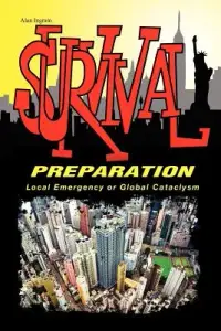 在飛比找博客來優惠-Survival Preparation: Local Em