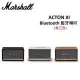 (現貨即出)Marshall ACTON III Bluetooth 藍牙喇叭(有三色) 第三代 台灣公司貨