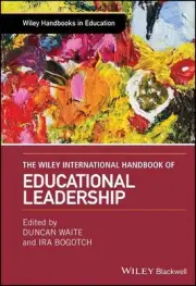 The Wiley International Handbook of Educational Leadership by Duncan Waite (Engl