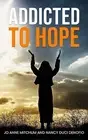 Addicted to Hope by Mitchum, Jo Anne -Paperback