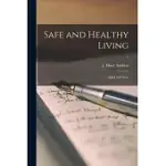 SAFE AND HEALTHY LIVING: SPICK AND SPAN; 1