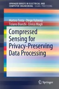 在飛比找博客來優惠-Compressed Sensing for Privacy