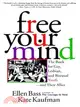 Free Your Mind: The Book for Gay, Lesbian, and Bisexual Youth--And Their Allies