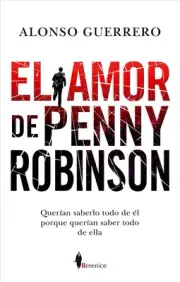 El Amor de Penny Robinson by Alonso Guerrero (Spanish) Paperback Book