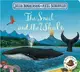 The Snail and the Whale (硬頁書)