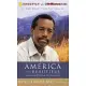 America the Beautiful: Rediscovering What Made This Nation Great: Library Edition