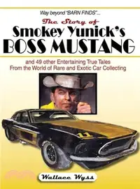 在飛比找三民網路書店優惠-The Story of Smokey Yunick's B