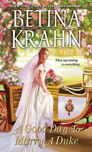 A Good Day to Marry a Duke Betina Krahn Paperback Book