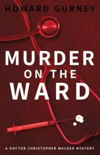 在飛比找博客來優惠-Murder on the Ward: Dr Christo