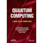 QUANTUM COMPUTING: A NEW ERA OF COMPUTING