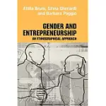 GENDER AND ENTREPRENEURSHIP: AN ETHNOGRAPHIC APPROACH