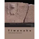 TIWANAKU: PAPERS FROM THE 2005 MAYER CENTER SYMPOSIUM AT THE DENVER ART MUSEUM