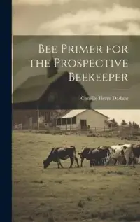 在飛比找博客來優惠-Bee Primer for the Prospective