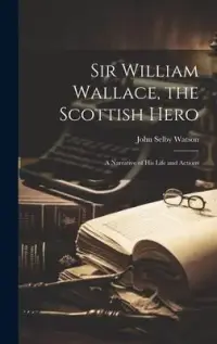 在飛比找博客來優惠-Sir William Wallace, the Scott