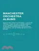Manchester Orchestra Albums