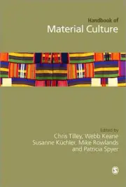 Handbook of Material Culture by Christopher Tilley (English) Hardcover Book
